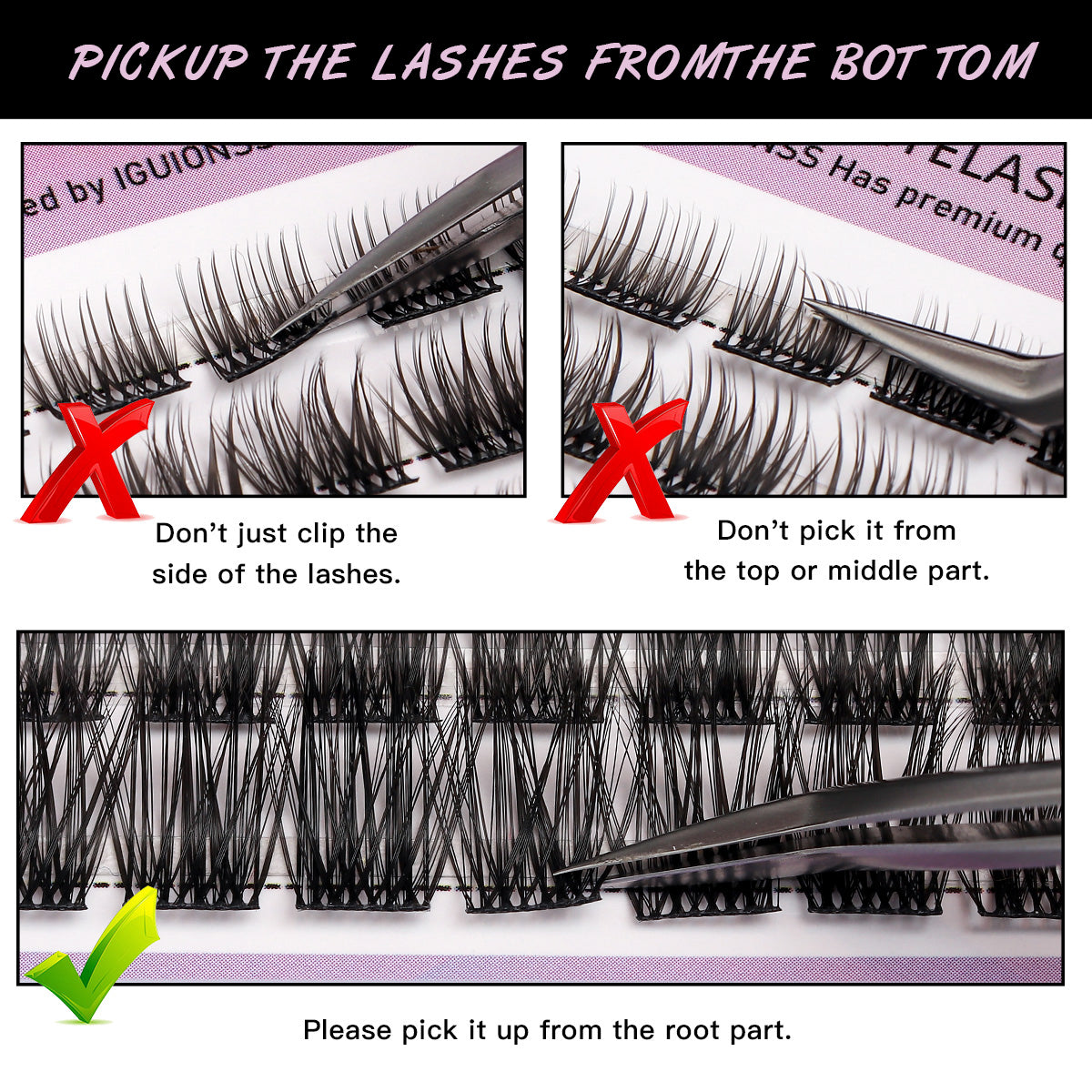 Guide showing how to pick up lash clusters from the root